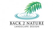 Back 2 Nature Landscape Design